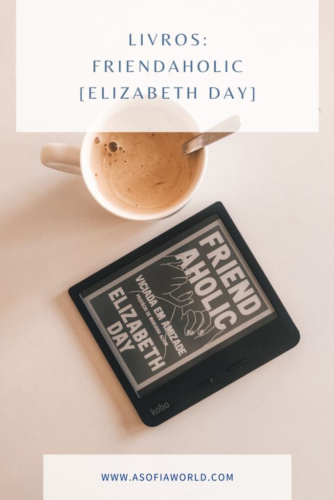 friendaholic Elizabeth day