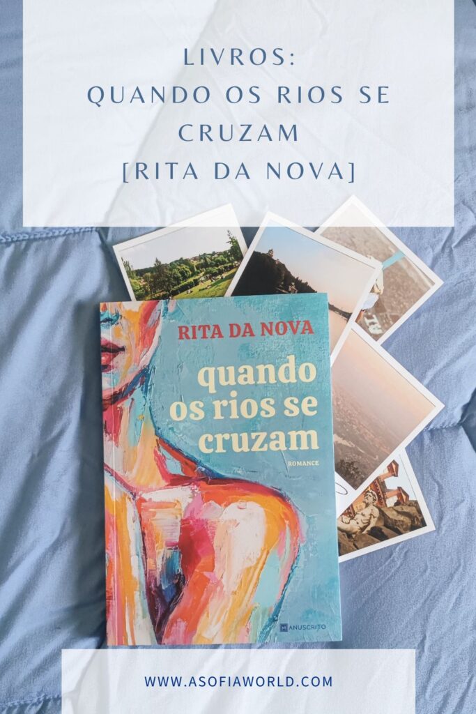 quando os rios se cruzam rita da nova