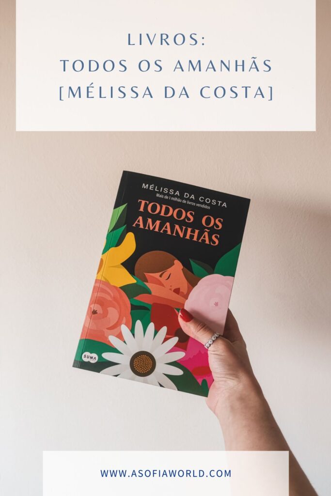 todos os amanhãs Mélissa da costa