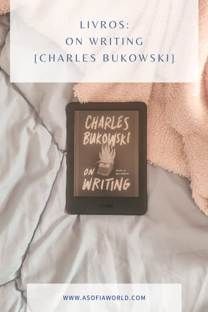 on writing Charles bukowski