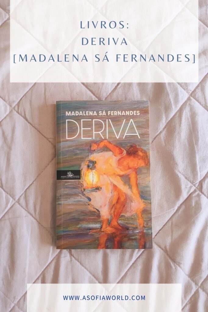 deriva madalena sá fernandes
